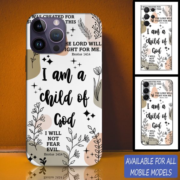 Christianartbag Phone Case, I Am A Child Of God Phone Case, Personalized Phone Case, Christian Phone Case, Jesus Phone Case, Bible Verse Phone Case. - Christian Art Bag