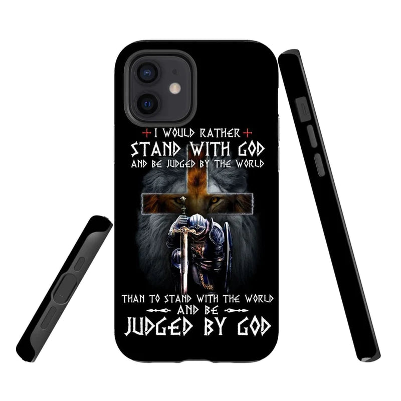 Christianartbag Phone Case, Christian Warrior I Would Rather Stand Wit Christian Art Bag Christianartbag Phone Case, Christian Warrior I Would Rather Stand Wit Christian Art Bag