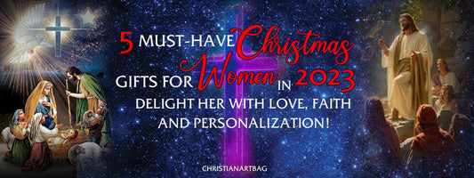 Exclusive Guide: 5 Must-Have Christmas Gifts for Women in 2023 - Delight Her with Love, Faith, and Personalization!