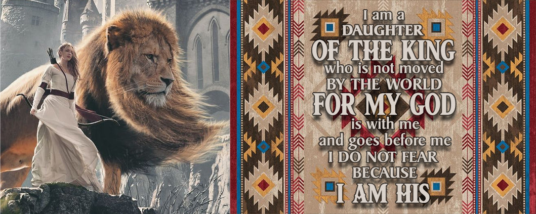 "I Am A Daughter Of The King" - Lessons in Strength and Faith