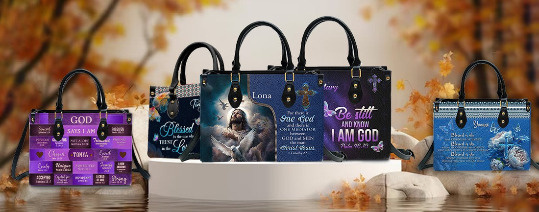 Leather Handbags and Bible Verses: Fashion That Speaks Faith