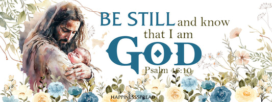 Biblical Reflections 01 Discovering Peace and Divine Connection: 'Be still and know that I am God' from Psalm 46:10