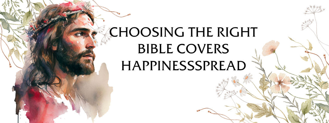 Choosing the Right Bible Cover: A Guide for Christians
