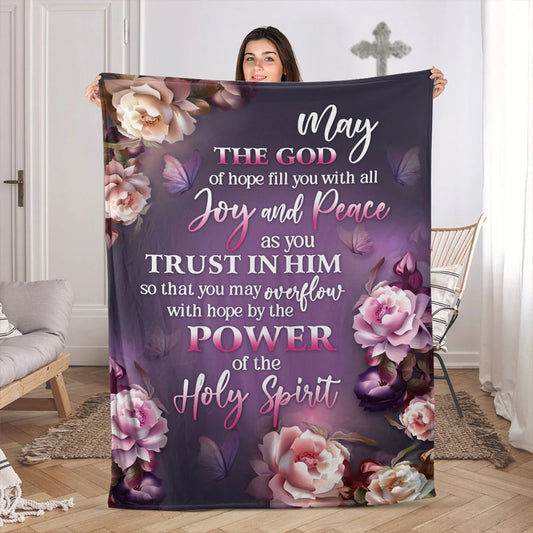 Christianart Blanket, God Of Hope Fill You With All Joy And Peace, Christian Blanket, Bible Verse Blanket, Christmas Gift, CABBK03111223. - Christian Art Bag