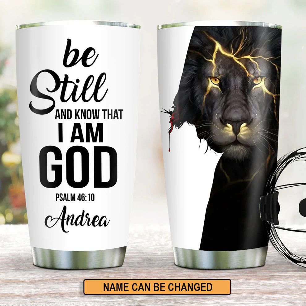 Christianartbag Drinkware, Be Still And Know That I Am GOD, Personalized Mug, Tumbler, Christmas Gift.