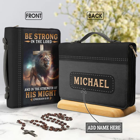Christianart Bible Cover, Be Strong In The Lord And In The Strength Of His Might Ephesian 6:10, Personalized Gifts for Pastor, Gifts For Women, Gifts For Men. - Christian Art Bag