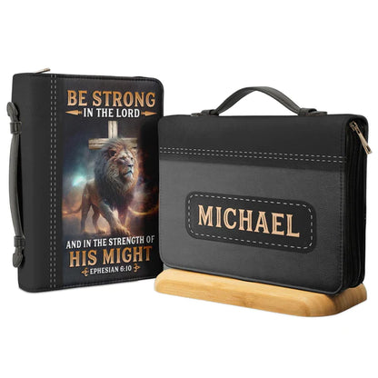 Christianart Bible Cover, Be Strong In The Lord And In The Strength Of His Might Ephesian 6:10, Personalized Gifts for Pastor, Gifts For Women, Gifts For Men. - Christian Art Bag