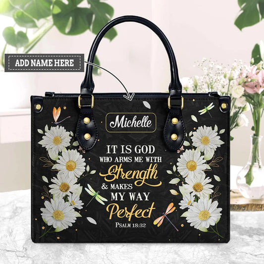 Christianart Designer Handbags, It Is God Who Arms Me With Strength Psalm 18:32 Daisy Dragonfly, Personalized Gifts, Gifts for Women, Christmas Gift. - Christian Art Bag