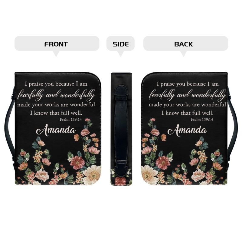 Christianartbag Bible Cover, I Praise You I Am Fearfully and Wonderfully Psalm 139:14 Her Bible Cover, Personalized Bible Cover, Flower Bible Cover, Christian Gifts, CAB02201123. - Christian Art Bag
