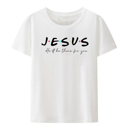 Christianartbag Funny T-Shirt, Jesus He'll Be There For You, Christian humor, Funny religious shirts, Unisex T-shirt. - Christian Art Bag