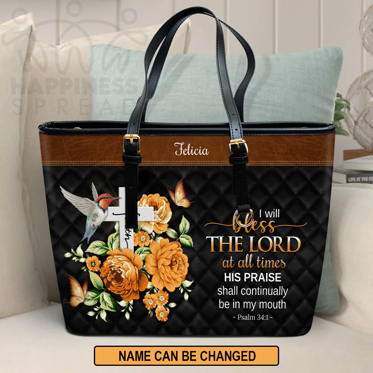 Christianart Handbag, Personalized Hand Bag, I Will Bless The Lord At All Times, Personalized Gifts, Gifts for Women. - Christian Art Bag