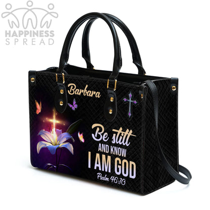 Christianart Handbag, Personalized Hand Bag, Be Still And Know That I Am God, Personalized Gifts, Gifts for Women. - Christian Art Bag