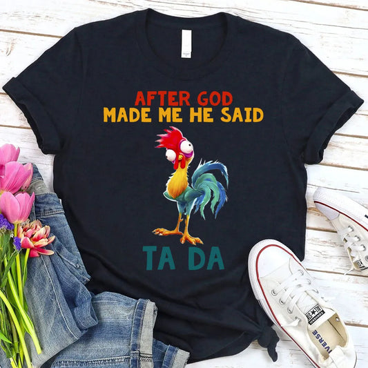 Christianartbag T-Shirt, AFTER GOD MADE ME HE SAID TA DA VINTAGE CHRISTIAN T-Shirt, Unisex T-Shirt, CABTS08250124.