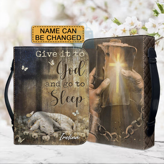 Christianartbag Bible Cover, Give It To GOD And Go To Sleep Bible Cover, Personalized Bible Cover, Sheep Bible Cover, Christian Gifts, CAB006210224.