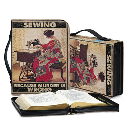 Christianartbag Bible Cover, Sewing Because Murder Is Wrong Bible Cover, Personalized Bible Cover, Sewing Bible Cover, Christian Gifts, CAB01281023. - Christian Art Bag