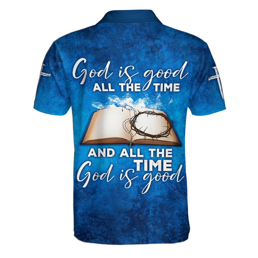 Christianartbag Polo Shirt, God Is Good All The Time God Is Good Polo Shirt, Christian Shirts & Shorts. - Christian Art Bag