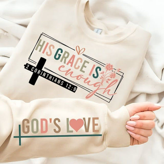 CHRISTIANARTBAG Personalized Sweatshirt : His Grace Is Enough - Personalized T-Shirt - CAB05121324