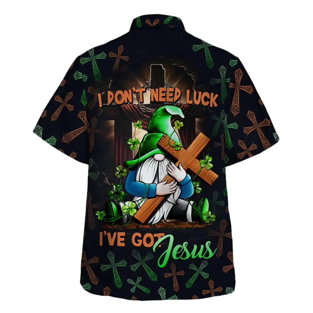 Christianartbag Hawaiian Shirt, I Don't Need Luck I've Got Jesus Gnome Patrick Day Hawaiian Shirt, Christian Hawaiian Shirts For Men & Women. - Christian Art Bag