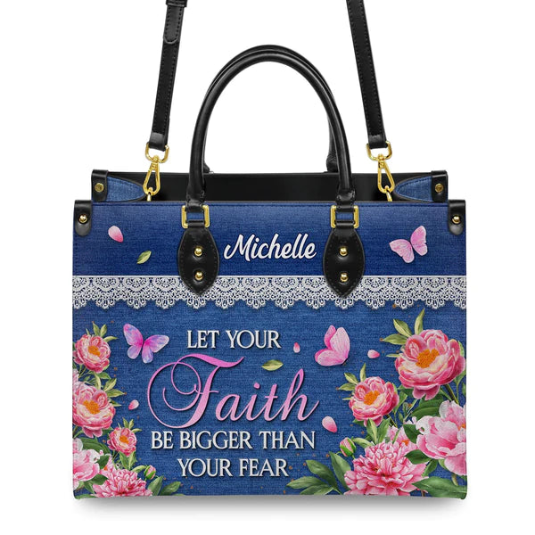 Christianart Designer Handbags, Let Your Faith Be Bigger Than Your Fear, Personalized Gifts, Gifts for Women. - Christian Art Bag