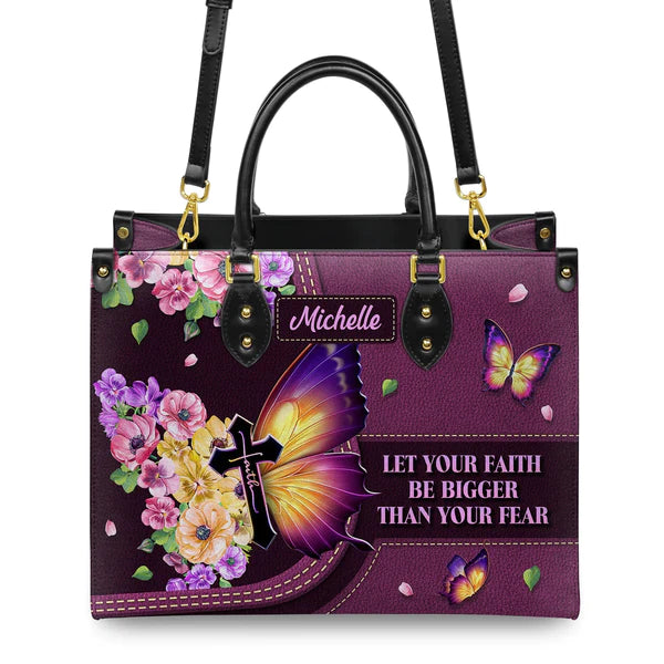 Christianartbag Handbags, Let Your Faith Be Bigger Than Your Fear Leather Bags, Personalized Bags, Gifts for Women, Christmas Gift, CABLTB01140823. - Christian Art Bag