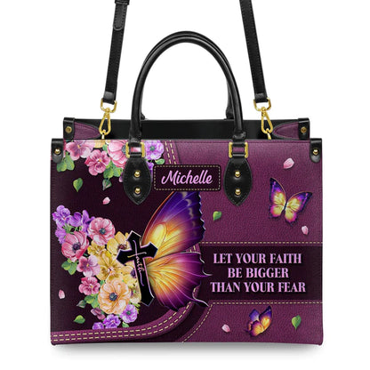 Christianartbag Handbags, Let Your Faith Be Bigger Than Your Fear Leather Bags, Personalized Bags, Gifts for Women, Christmas Gift, CABLTB01140823. - Christian Art Bag