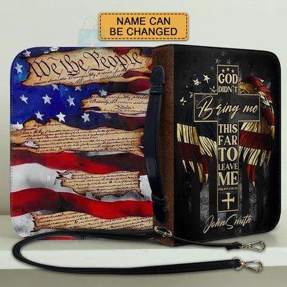 Christianart Bible Cover - GOD Didn't Bring Me This Far TO Leave Me - Personalized Bible Cover - CABBBCV01011425