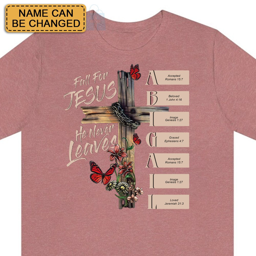 CHRISTIANARTBAG Personalized T-Shirt: Uncover the sacred meaning of your name - Fall For Jesus - CAB0171525.