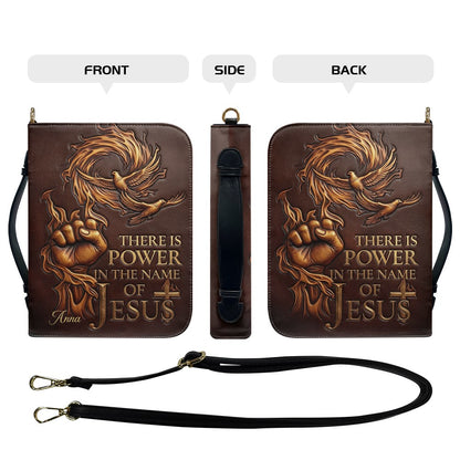 Personalized Bible Cover with Name - There Is Power In The Name Of Jesus Leather Bible Bag - CHRISTIANARTBAG CAb02100626