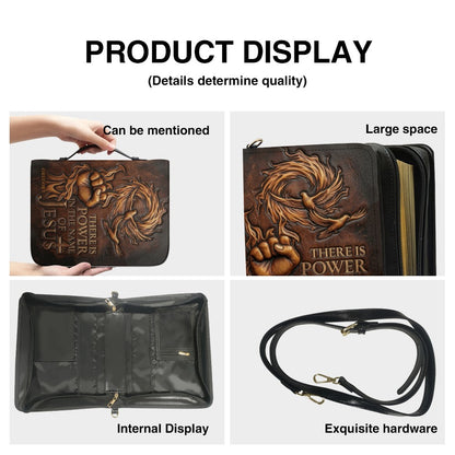 Personalized Bible Cover with Name - There Is Power In The Name Of Jesus Leather Bible Bag - CHRISTIANARTBAG CAb01100826