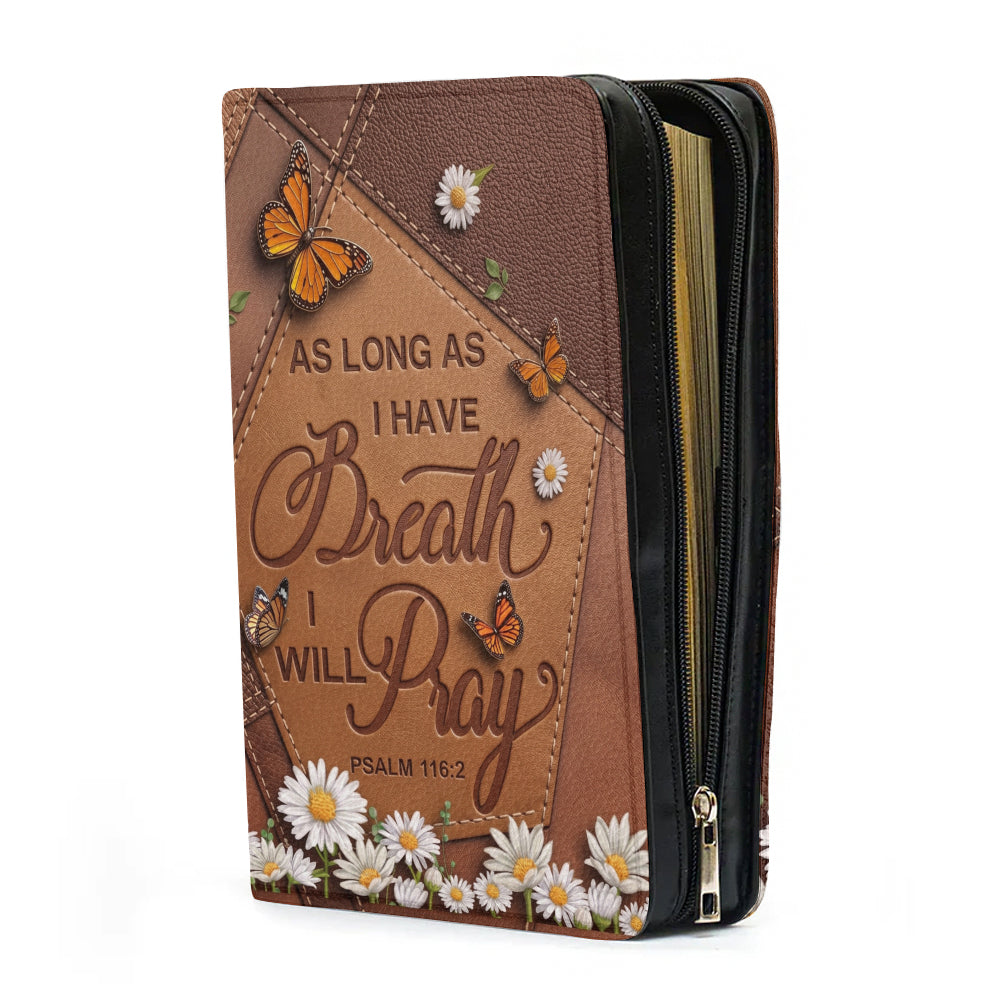 CHRISTIANARTBAG Personalized Bible Cover with Name - Custom Leather Bible Case for Women, As Long As I Have Breath I Will Pray Psalm 116:2 Floral Monarch Butterfly