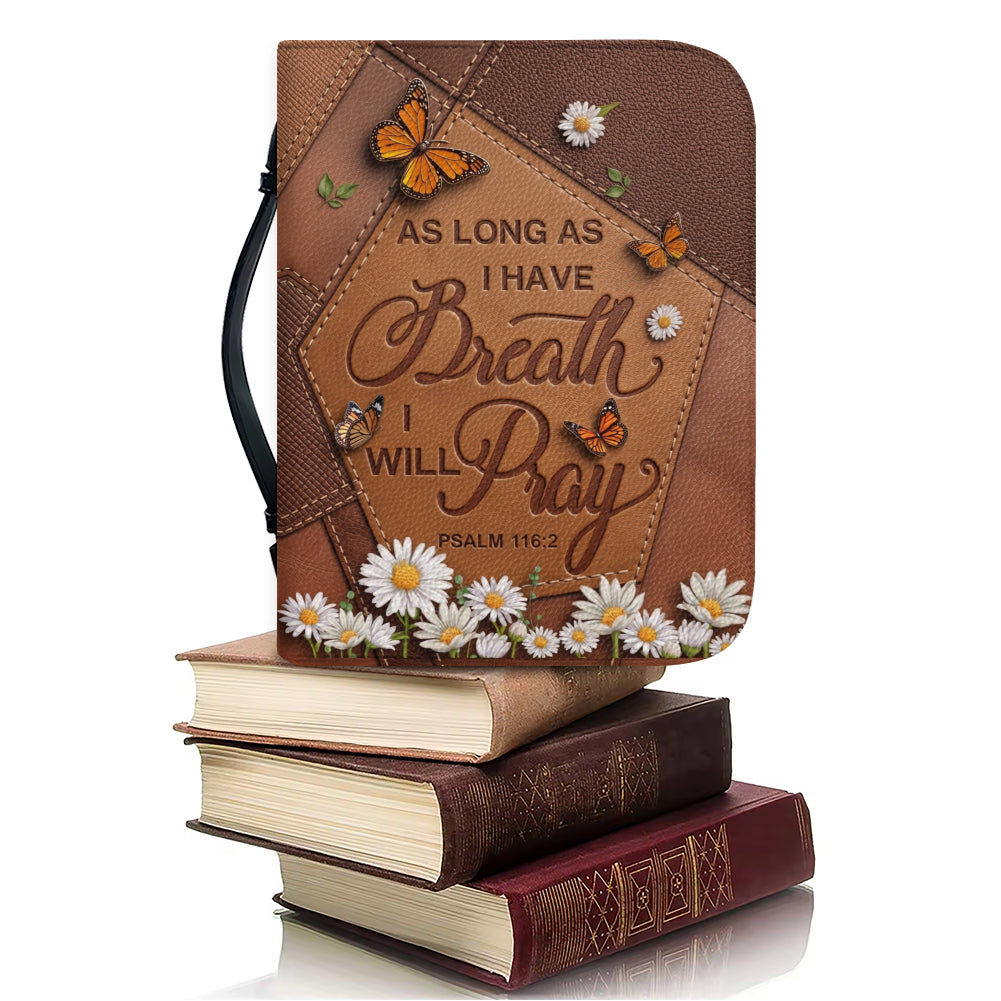 CHRISTIANARTBAG Personalized Bible Cover with Name - Custom Leather Bible Case for Women, As Long As I Have Breath I Will Pray Psalm 116:2 Floral Monarch Butterfly