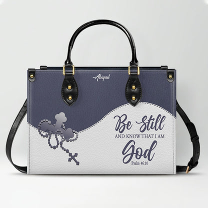 Personalized "Be Still & Know I Am God" Leather Handbag - Custom Name Christian Tote Bag Gift for Women