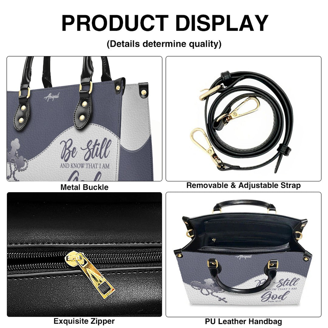 Personalized "Be Still & Know I Am God" Leather Handbag - Custom Name Christian Tote Bag Gift for Women