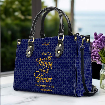 Personalized Leather Handbag for Women – “I Can Do All Things Through Christ” Philippians 4:13 | Christian Gift for Mom | CHRISTIANARTBAG CAB31626