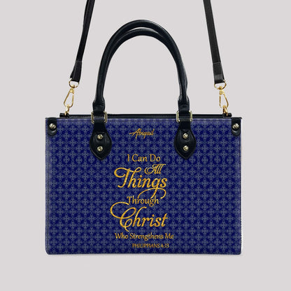 Personalized Leather Handbag for Women – “I Can Do All Things Through Christ” Philippians 4:13 | Christian Gift for Mom | CHRISTIANARTBAG CAB31626