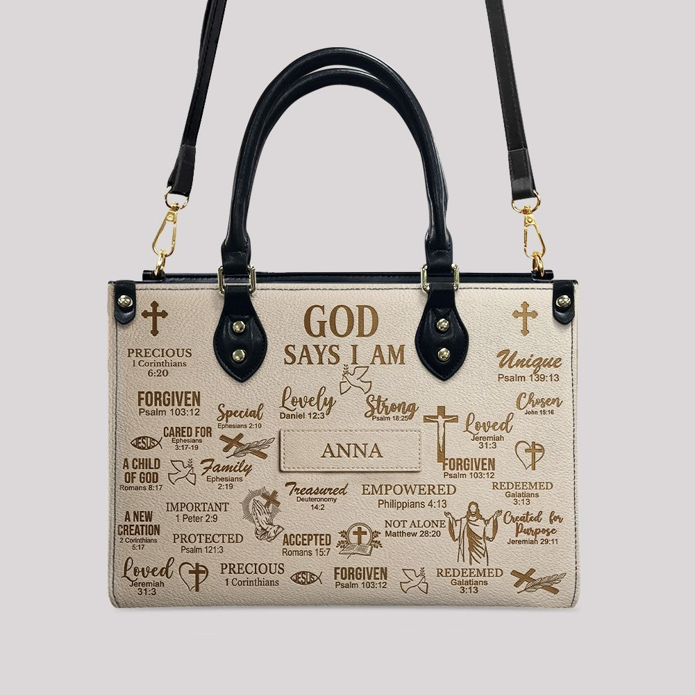 Personalized Christian Leather Handbag - Custom Name God Says I Am Bible Verse Tote Bag | CHRISTIANARTBAG 01072126