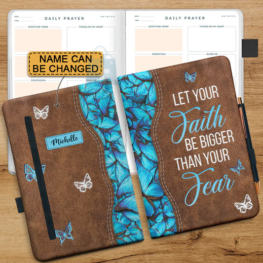 Christianartbag Leather Journal, Let Your Faith Be Bigger Than Your Fear Butterfly Leather Journal, Personalized Leather Prayer Journal, Christian Journal, Christian Gifts, CABCJ06100124. - Christian Art Bag