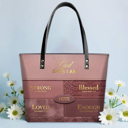 Personalized God Says I Am Leather Tote Bag, Custom Christian Gift - CHRISTIANARTBAG CAB01101326