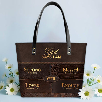 Personalized God Says I Am Leather Tote Bag, Custom Christian Gift - CHRISTIANARTBAG CAB01101326