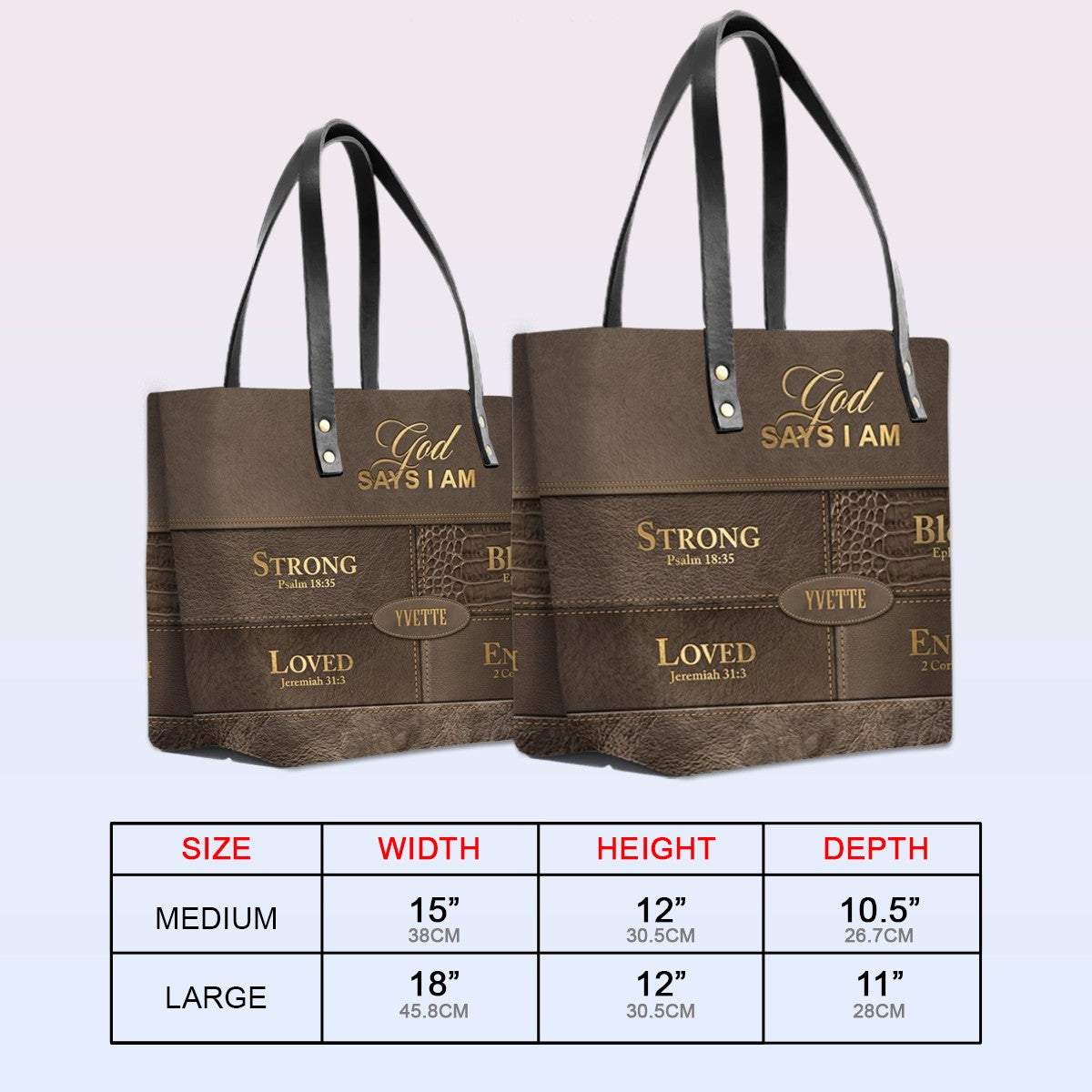 Personalized God Says I Am Leather Tote Bag, Custom Christian Gift - CHRISTIANARTBAG CAB01101326