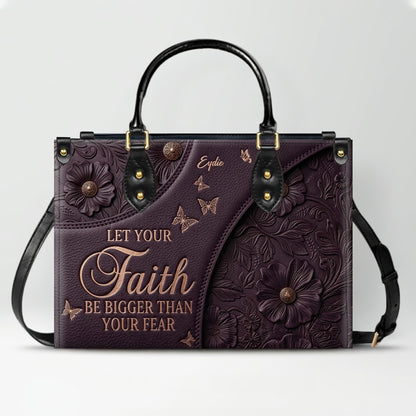 CHRISTIANARTBAG | Personalized Leather Handbag - Let Your Faith Be Bigger Than Your Fear - Custom Name Floral Leather Tote Bag CAB01080726