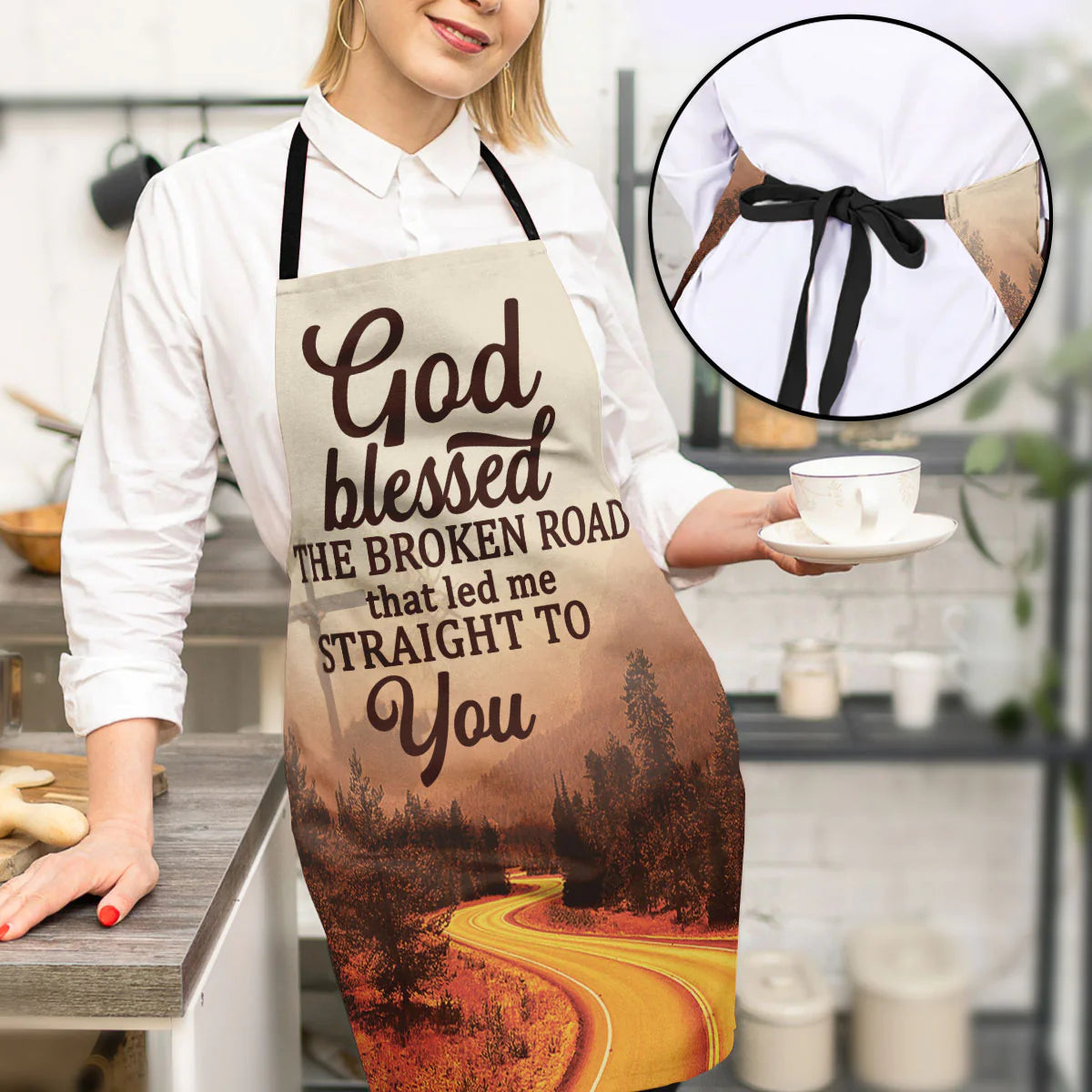 Christianartbag Apron, God Blessed The Broken Road, Apron for Women, Gift For Women, Christmas Gift, - Christian Art Bag