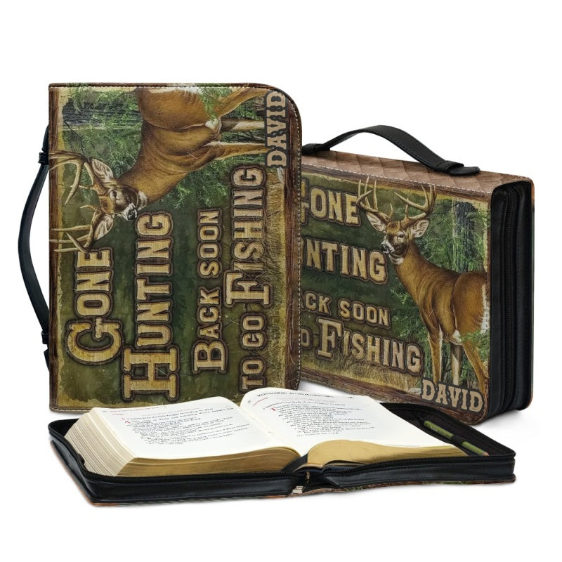 Christianartbag Bible Cover, Gone Hunting Back Soon To Go Fishing Bible Cover, Personalized Bible Cover, Hunting Bible Cover, Christian Gifts, CAB03171123. - Christian Art Bag