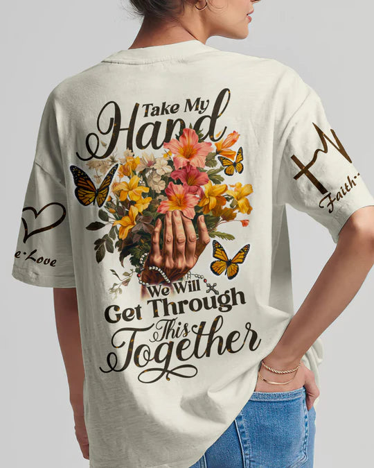 Christianartbag 3D T-Shirt For Women, Take My Hand Women's All Over Print Shirt, Christian Shirt, Faithful Fashion, 3D Printed Shirts for Christian Women - Christian Art Bag